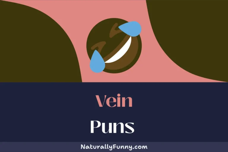 691 Vein Puns That’ll Make You Rupture with Laughter
