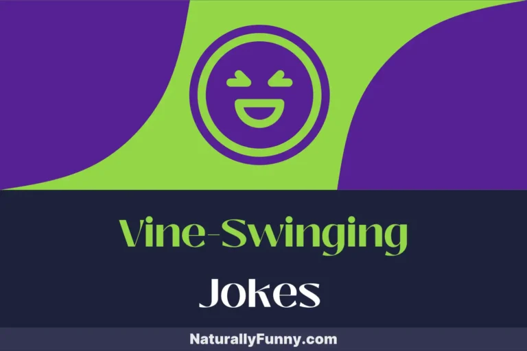 1002 Vine-Swinging Jokes for Unleashing Your Inner Tarzan