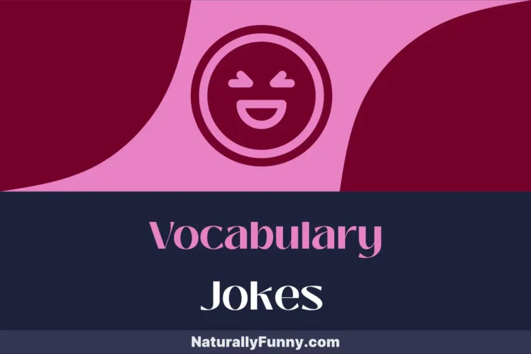 731 Vocabulary Jokes for Scrabble Addicts to Enjoy