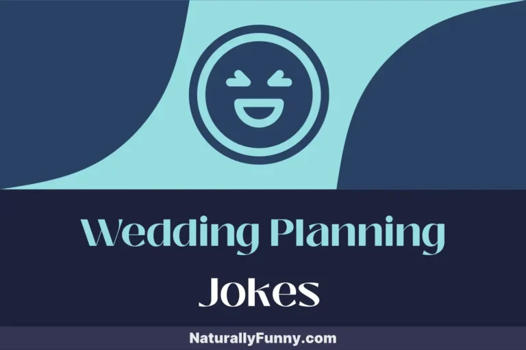 1041 Wedding Planning Jokes to Tie the Knot with Humor