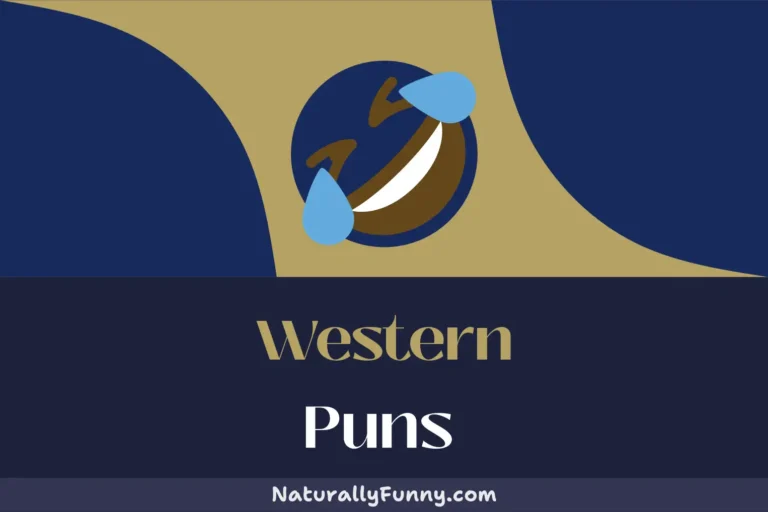 514 Western Puns That Lasso You into a Laughing Fit