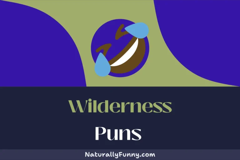 601 Wilderness Puns to Make You Howl with Laughter