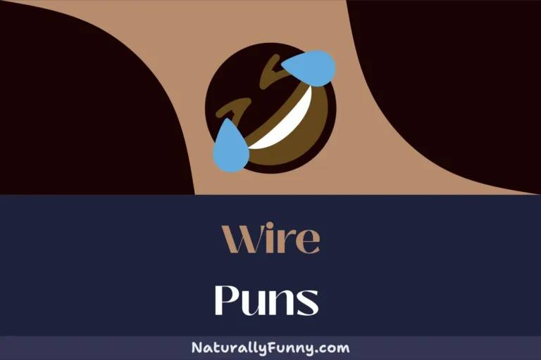 599 Wire Puns That Will Spark Your Sense of Humor