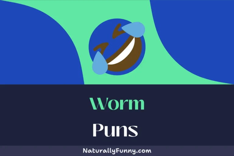 500 Worm Puns to Make Your Day Earth-shatteringly Funny